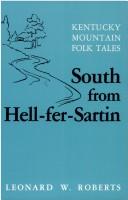 Cover of: South from Hell-fer-Sartin by Leonard Roberts