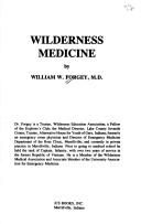 Cover of: Wilderness medicine by William W. Forgey