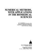 Cover of: Numerical methods, with applications in the biomedical sciences