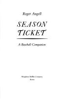 Cover of: Season ticket: a baseball companion