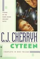 Cover of: Cyteen by C. J. Cherryh
