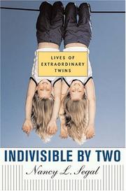 Cover of: Indivisible by Two: Lives of Extraordinary Twins