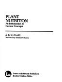Cover of: Plant nutrition: an introduction to current concepts