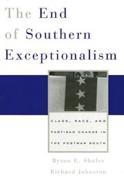 Cover of: The end of Southern exceptionalism: class, race, and partisan change in the postwar South