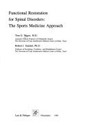 Cover of: Functional restoration for spinal disorders: the sports medicine approach