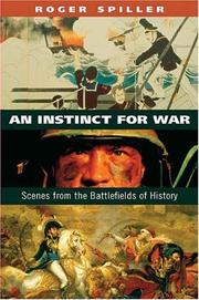 Cover of: An instinct for war by Roger J. Spiller