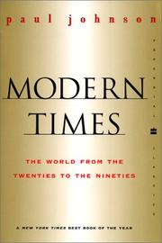 Cover of: Modern Times  Revised Edition: The World from the Twenties to the Nineties (Perennial Classics)