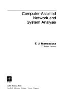 Cover of: Computer-assisted network and system analysis by E. J. Mastascusa