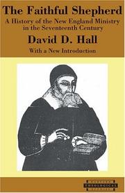 The faithful shepherd by David D. Hall