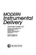 Cover of: Modern instrumental delivery