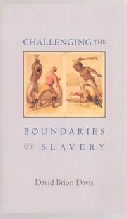 Cover of: Challenging the Boundaries of Slavery (The Nathan I. Huggins Lectures) by David Brion Davis
