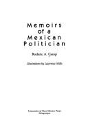 Cover of: Memoirs of a Mexican politician