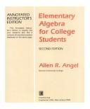 Cover of: Elementary algebra for college students by Allen R. Angel