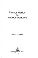 Thomas Merton on nuclear weapons by Ronald E. Powaski