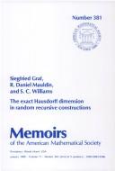 Cover of: The exact Hausdorff dimension in random recursive constructions by Siegfried Graf