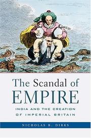 Cover of: The scandal of empire by Nicholas B. Dirks