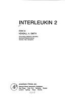 Interleukin 2 by Kendall A. Smith