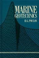 Marine geotechnics by H. G. Poulos