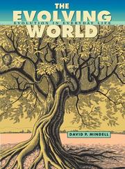 Cover of: The evolving world by David P. Mindell