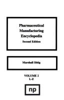 Cover of: Pharmaceutical manufacturing encyclopedia by Marshall Sittig
