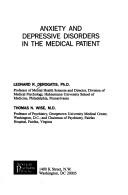 Cover of: Anxiety and depressive disorders in the medical patient by Leonard R. Derogatis