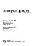 Cover of: Bloodstream infections by Calvin L. Strand