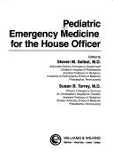 Cover of: Pediatric emergency medicine for the house officer