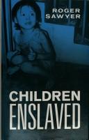 Cover of: Children enslaved