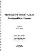 Cover of: The Miller and Simmons families: genealogy and history documents