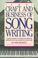 Cover of: The craft and business of song writing