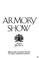 Cover of: The story of the Armory show