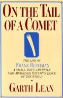 Cover of: On the tail of a comet: the life of Frank Buchman