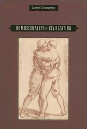 Cover of: Homosexuality and Civilization by Louis Crompton