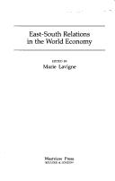 Cover of: East-South relations in the world economy