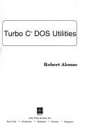 Cover of: Turbo C DOS utilities