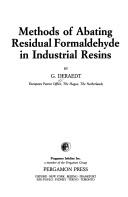 Cover of: Methods of abating residual formaldehyde in industrial resins