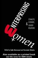 Cover of: Enterprising women by edited by Sallie Westwood and Parminder Bhachu.