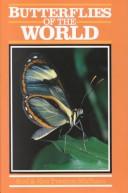 Cover of: Butterflies of the world