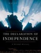 Cover of: The Declaration of Independence: A Global History