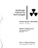 Cover of: Radiologic science for technologists by Stewart C. Bushong
