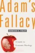 Cover of: Adam's Fallacy by Duncan K. Foley