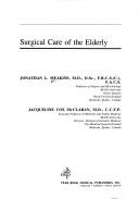 Cover of: Surgical care of the elderly