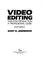 Cover of: Video editing and post-production