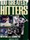 Cover of: 100 greatest hitters