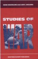 Cover of: Studies of war