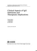 Clinical aspects of IgG subclasses and therapeutic implications by Workshop on Clinical Aspects of IgG Subclasses and Therapeutic Implications (2nd 1987 Interlaken, Switzerland)
