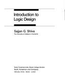 Cover of: Introduction to logic design by Sajjan G. Shiva, Sajjan G. Shiva