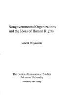 Cover of: Nongovernmental organizations and the ideas of human rights