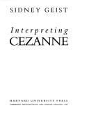 Cover of: Interpreting Cézanne