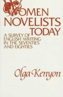 Cover of: Women novelists today: a survey of English writing in the seventies and eighties